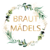 Braut Mädels! personalisierbar