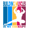 Building Muscles is My Therapy