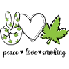 Peace Love Smoking Peace Smoker