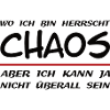 Lustiger Spruch Chaos