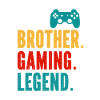 Son - Brother - Gaming Legend