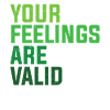 Mental Health Your Feelings Are Valid