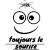 toujours le sourire