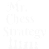 Mr chess strategy
