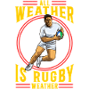 All Weather is Rugby Weather