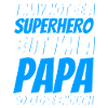 Superhero Father Dad Papa