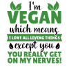 Funny Vegan Vegan Saying Gift
