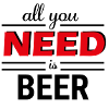 All you need is Beer
