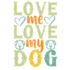 love me love my dog