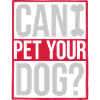 Pet your Dog saying