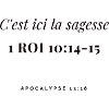 C'est ici la sagesse