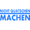 nicht quatschen machen