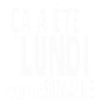 lundi toute la semaine