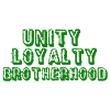Unity loyalty brotherhood