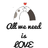 All we need is love