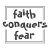 Christian Design Faith Conquers Fear