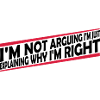 I m not arguing