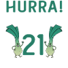Hurra der Lauch wird 21
