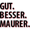 Gut Besser Maurer