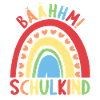 Rainbow Schulanfang 2022 Schulkind 2022