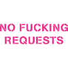 No F***ing Requests