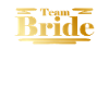 Team Bride Gold