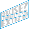 Exercice Extra Fries Citation