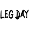 Leg Day