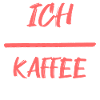 Kaffee Trinken Koffein Kaffeeliebhaber Statement