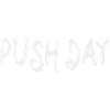 Push day