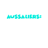 Aussaliers