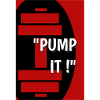 Pump It!