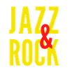 JAZZ et ROCK