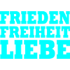 Frieden freiheit liebe