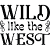 Wild Like The West