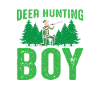 Im a Deer Hunting boy