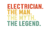 Electrician Man Myth Legend Électrotechnicien