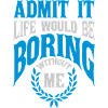 boring life without me