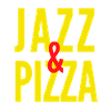 JAZZ ET PIZZA