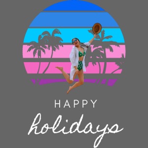 Szczesliwych wakacji - Happy Holiday