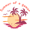 A summer of gamer