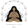 Everything is in you