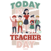 Today Is Teacher Day