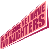 J’ai deux filles