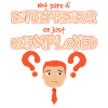 Entrepreneur Or Unemployed Startup