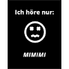 Ich höre nur