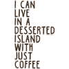 Wüste mit Kaffee