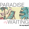 Paradies wartet