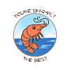 You're Shrimply The Best