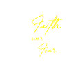Faith over Fear